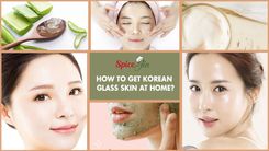 how to get korean glass skin at home